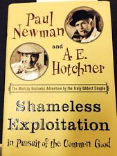 Signed first edition of "Shameless Exploitation" by Paul Newman and AE Hotchner, available through the eBay auction for the New Canaan Library Book Sale. 