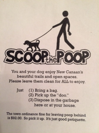 One idea for a sign or flyer encouraging dog owners to be responsible in New Canaan. Contributed