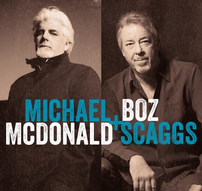 Michael McDonald & Boz Scaggs (Summer Gala Event ...